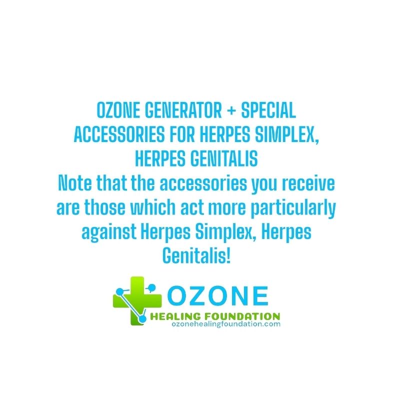 * OZONE GENERATOR + SPECIAL ACCESSORIES FOR HERPES SIMPLEX, HERPES GENITALIS Note that the accessories you receive are those which act more particularly against Herpes Simplex, Herpes Genitalis!