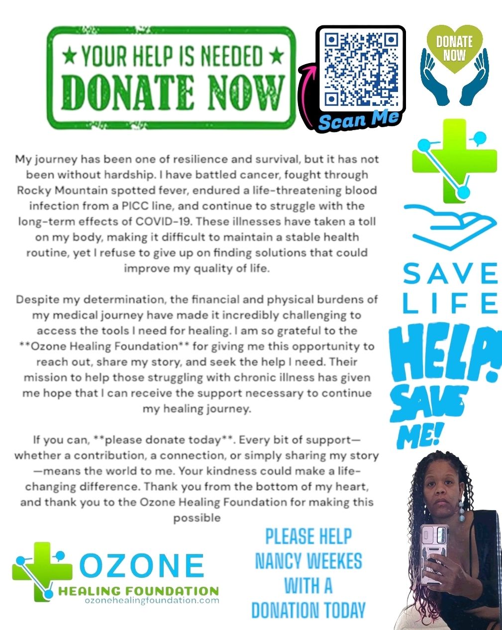 PLEASE HELP PLEASE HELP NANCY WEEKES WITH A DONATION TODAY  DONATE A DOLLAR TODAY