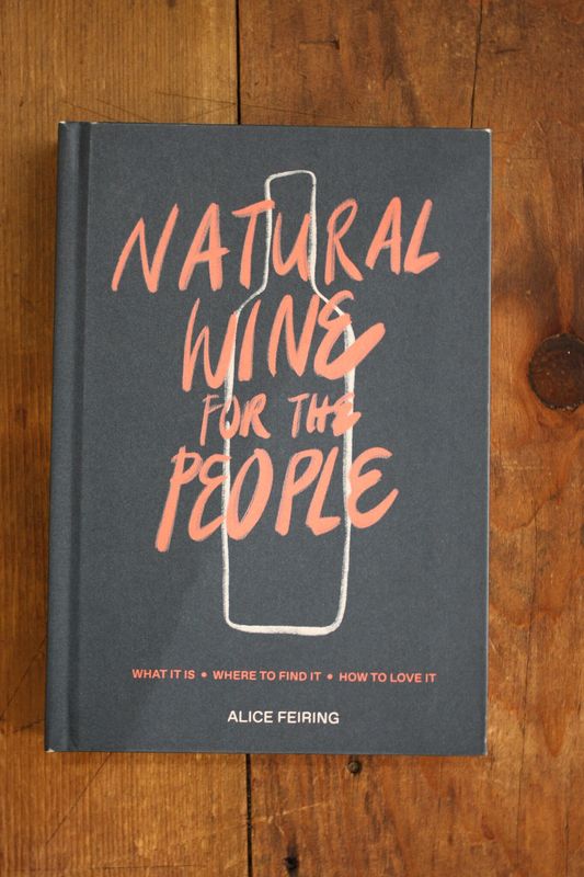 Natural Wine For the People Alice Feiring