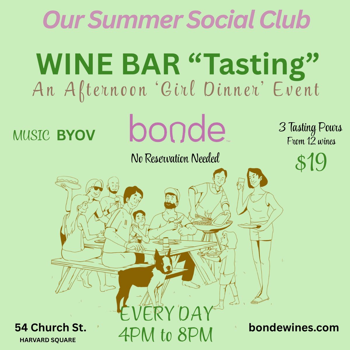 Bonde Social Club: Tuesday - Saturday, 4-8pm