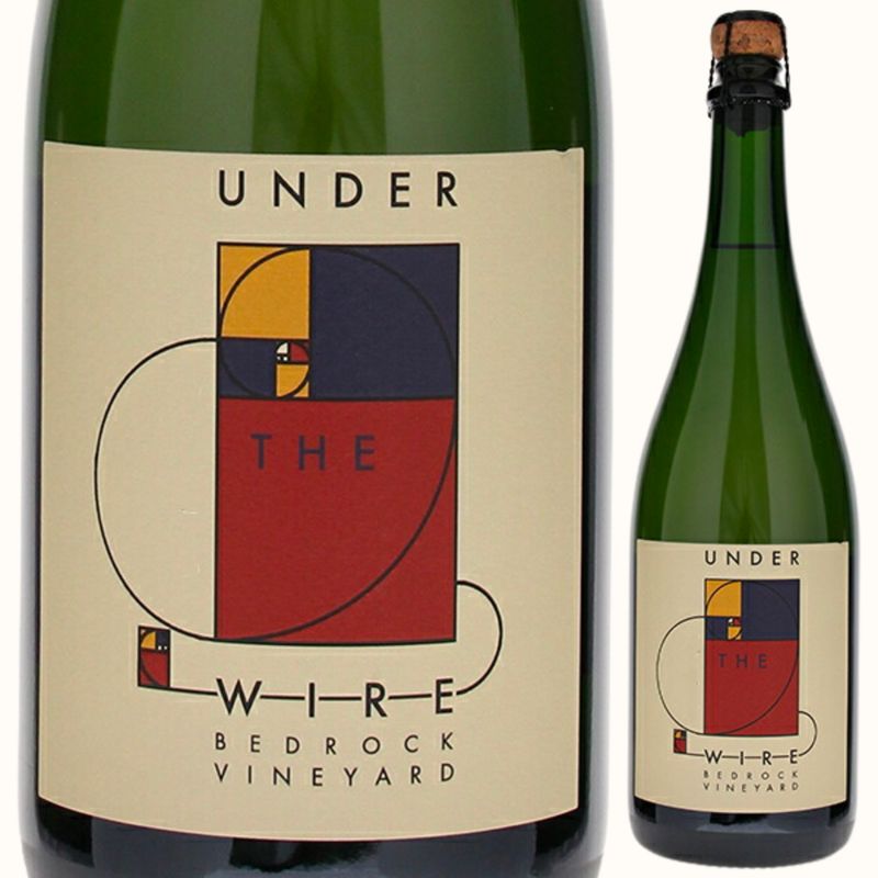 Under the Wire, "Bedrock Vineyard,"  Zinfandel 2021, Sonoma, Sonoma Valley, CA