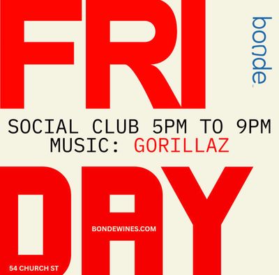 Bonde Social Club: Fridays 5-9pm