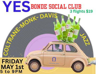 Bonde Social Club: Fridays 5-9pm
