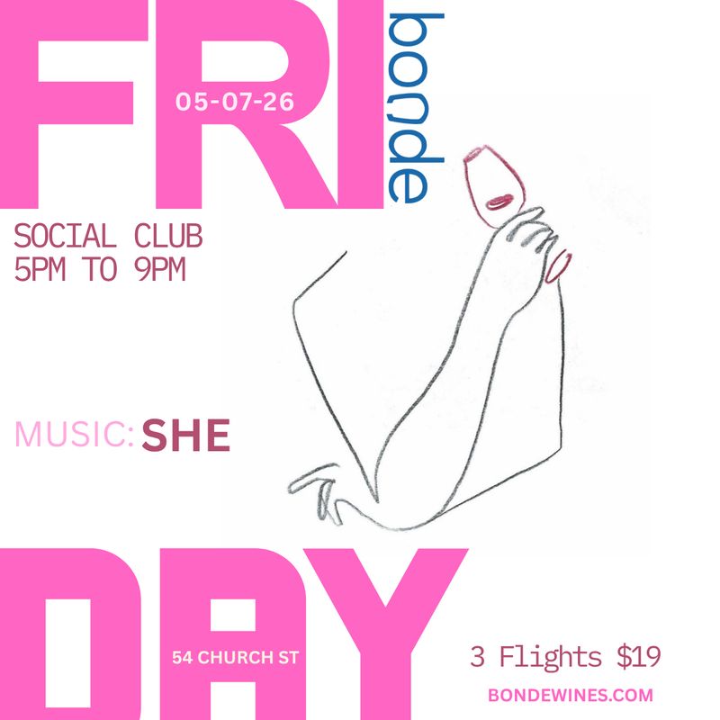 Bonde Social Club: Fridays 5-9pm