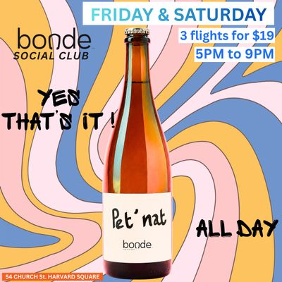 Bonde Social Club: Fridays and Saturdays 5-9pm