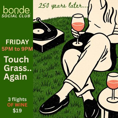 Bonde Social Club: Fridays and Saturdays 5-9pm
