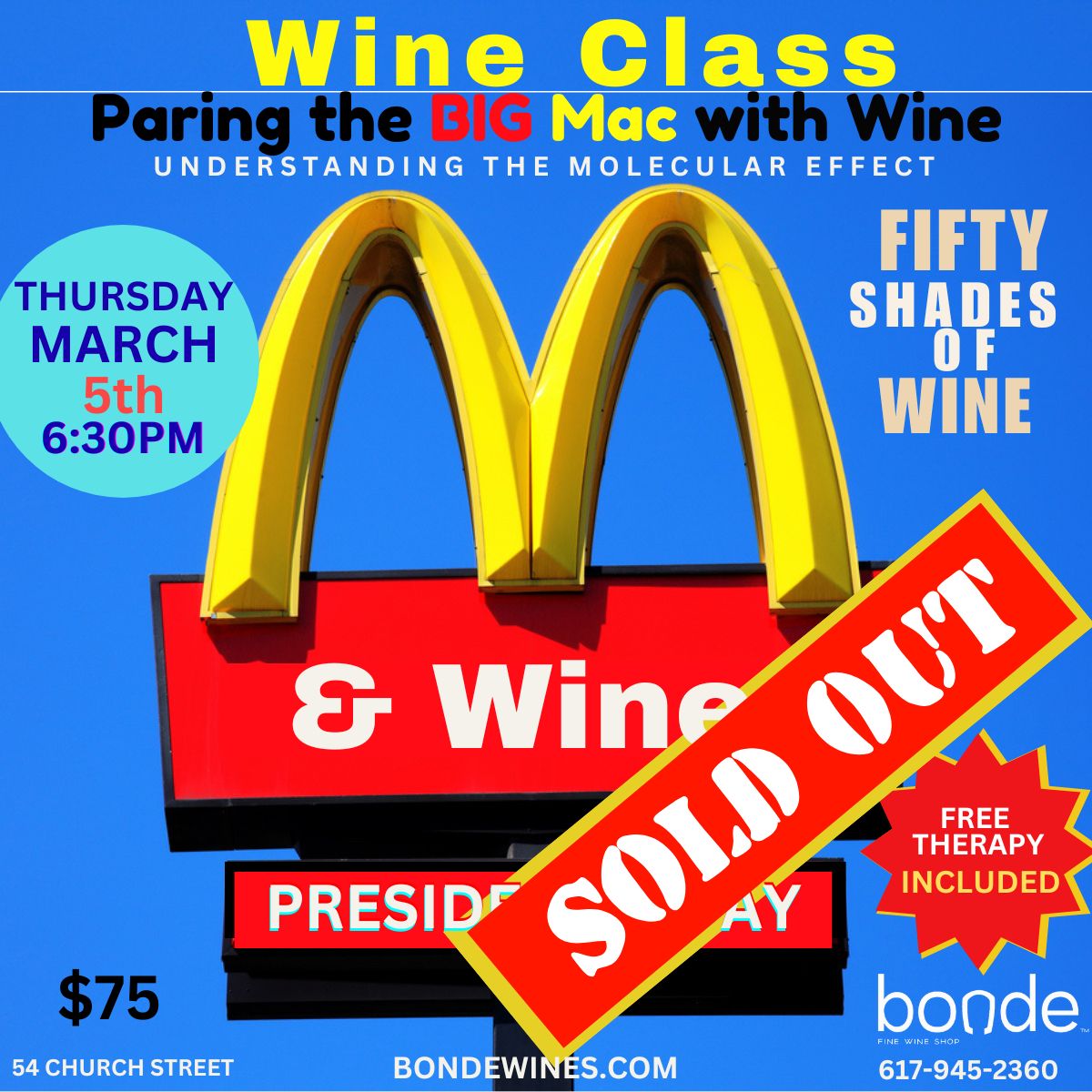 Food and Wine Pairing: Pairing the Big Mac with Wine - Thursday March 5 at 6:30pm