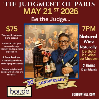 The Judgment of Paris – 50th Anniversary - Wine Tasting &amp; Class - Thursday May 21st, 7PM