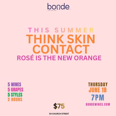 Rosé is the New Orange - Wine Tasting &amp; Class - Thursday June 18th, 7PM