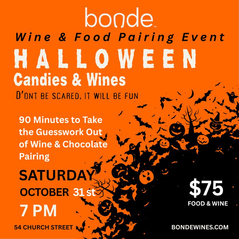 Halloween: Candies &amp; Wines - Wine Tasting &amp; Class - Saturday October 31st at 7pm