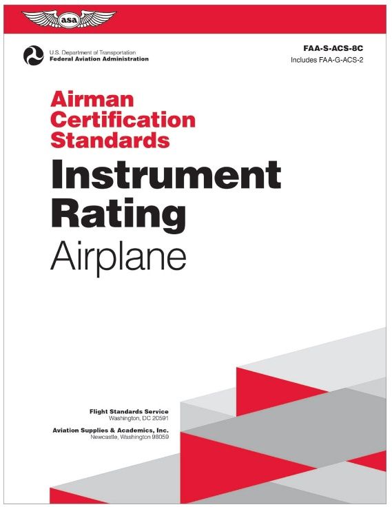 ASA Airman Certification Standards: Instrument Rating - Airplane