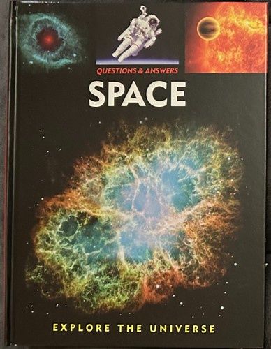 Questions &amp; Answers: Space:  Explore The Universe