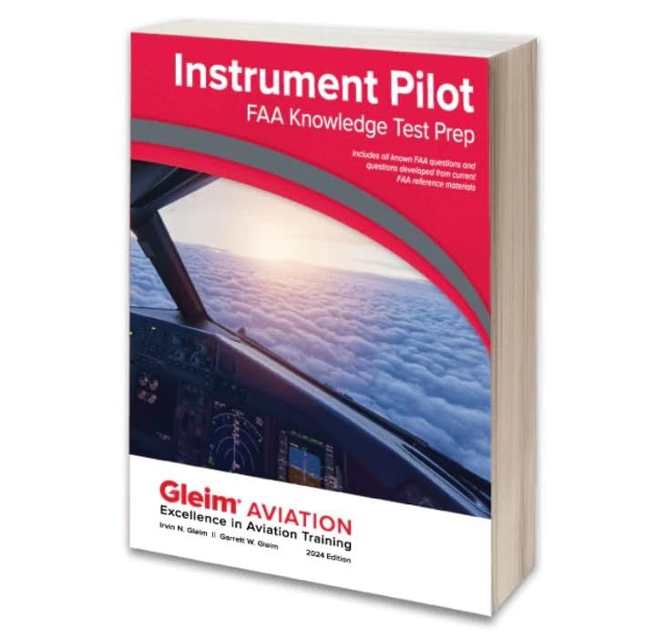 Instrument Pilot FAA Knowledge Test Prep - 2024 Edition