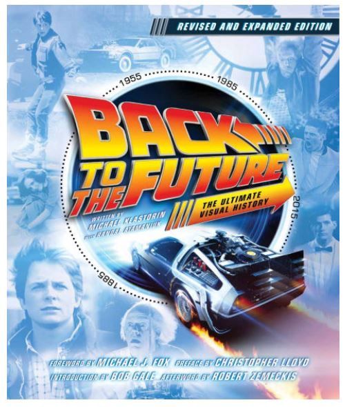 Back to the Future: The Ultimate Visual History