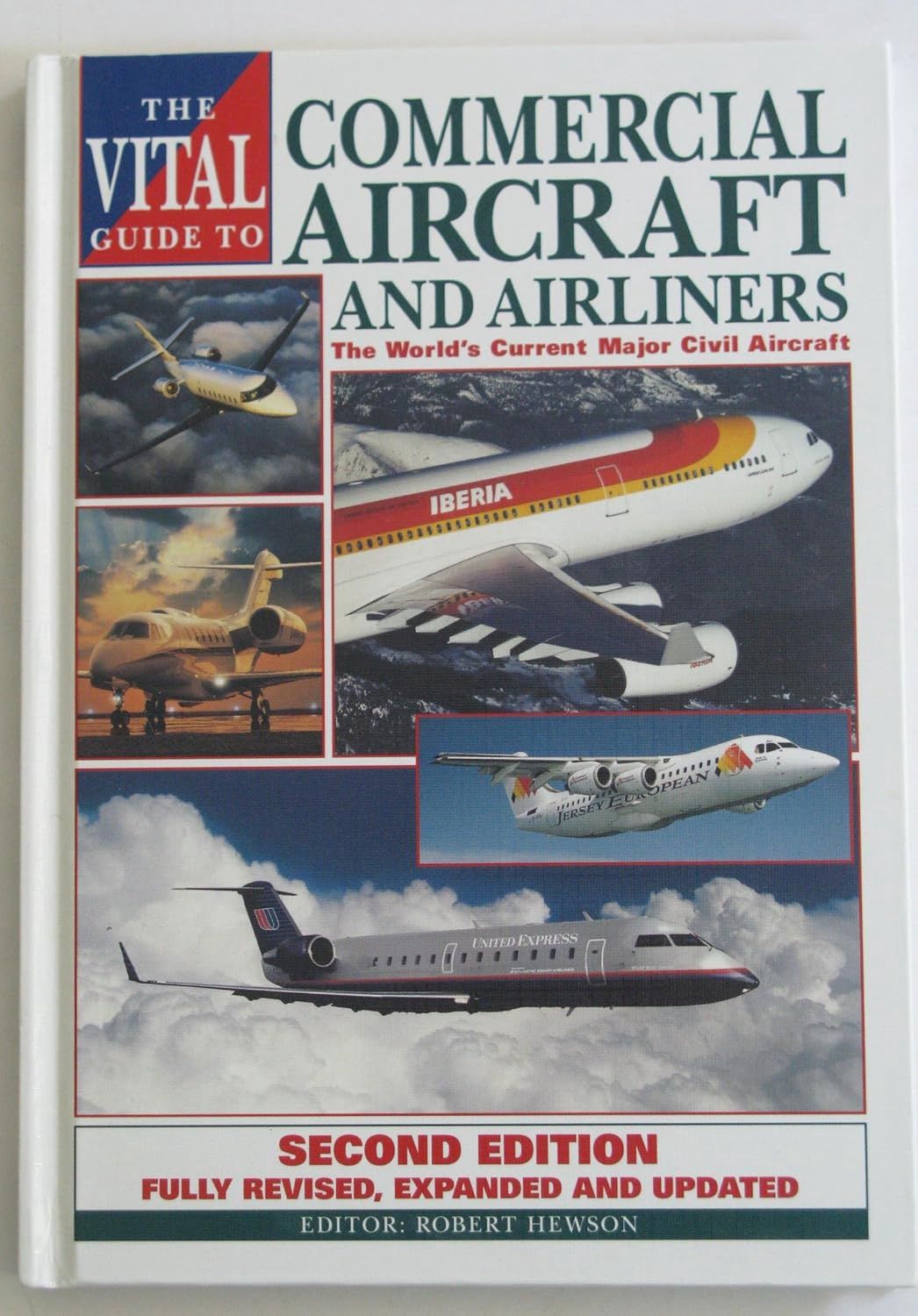 The Vital Guide to Commercial Aircraft and Airliners