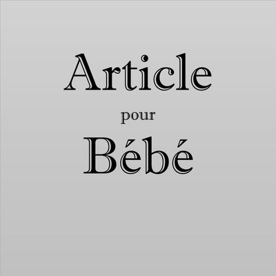 Article Bébé