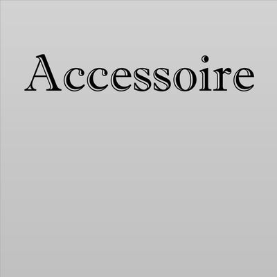 Accessoire