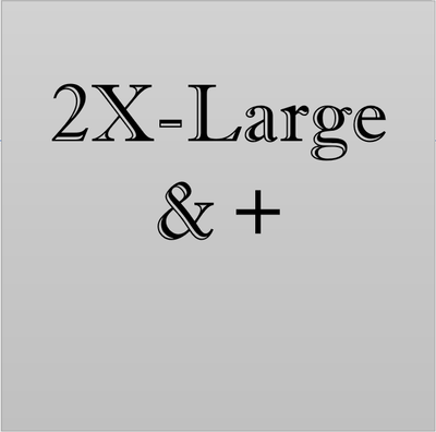 2X-Large &amp; +