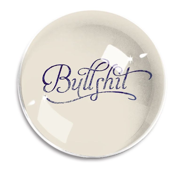 Bullshit Crystal Dome Paperweight