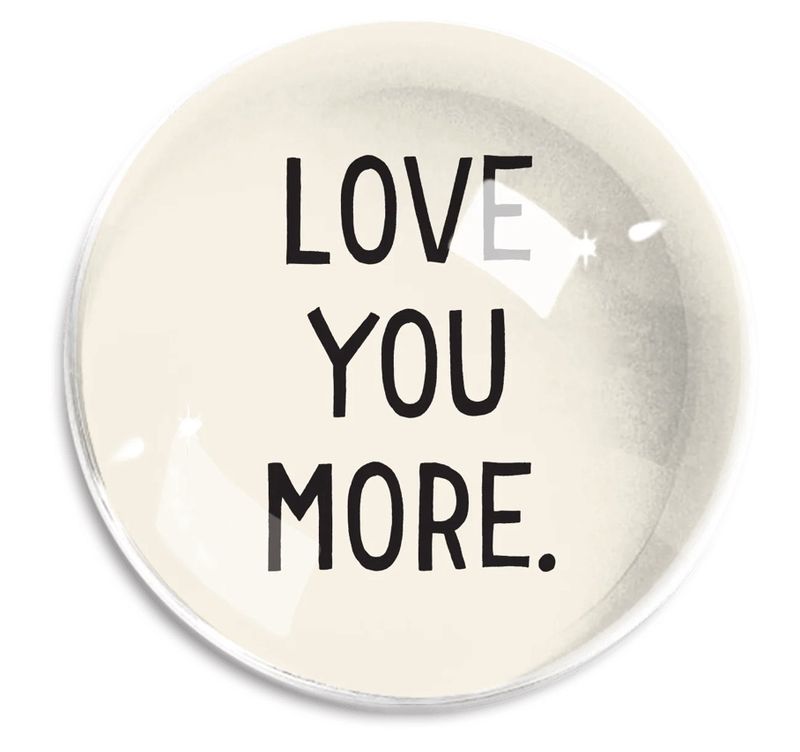 Love You More Crystal Dome Paperweight