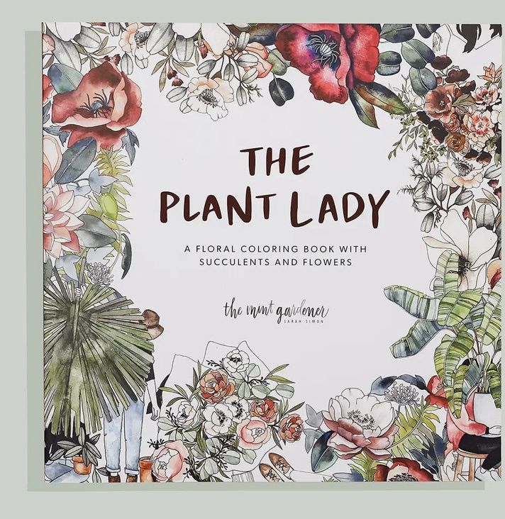 The Plant Lady - A Floral Coloring Book
