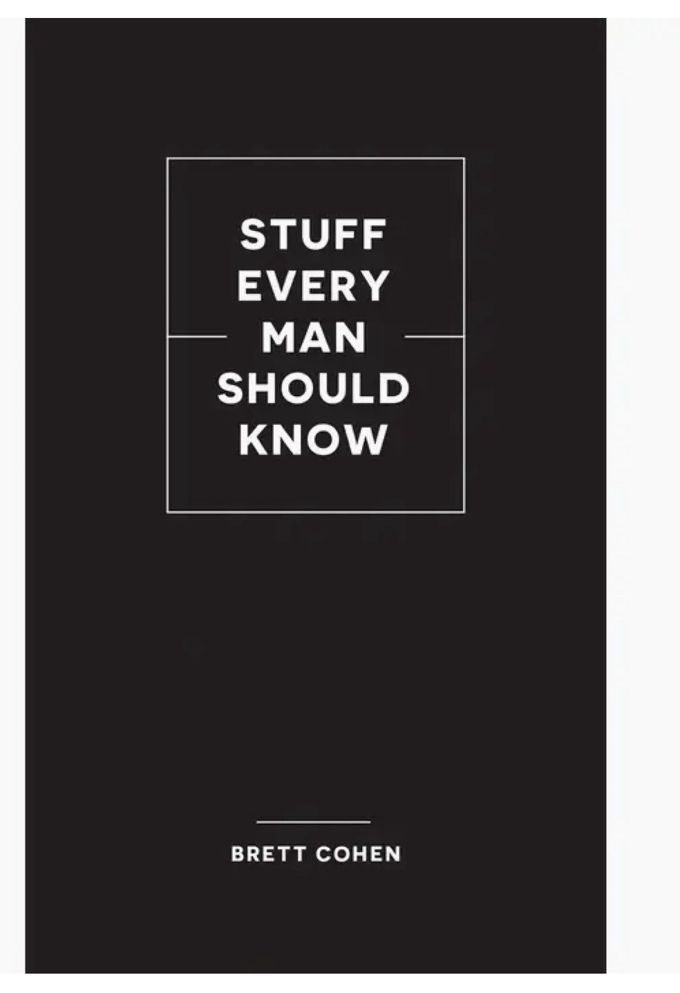 Stuff Every Man Should Know
