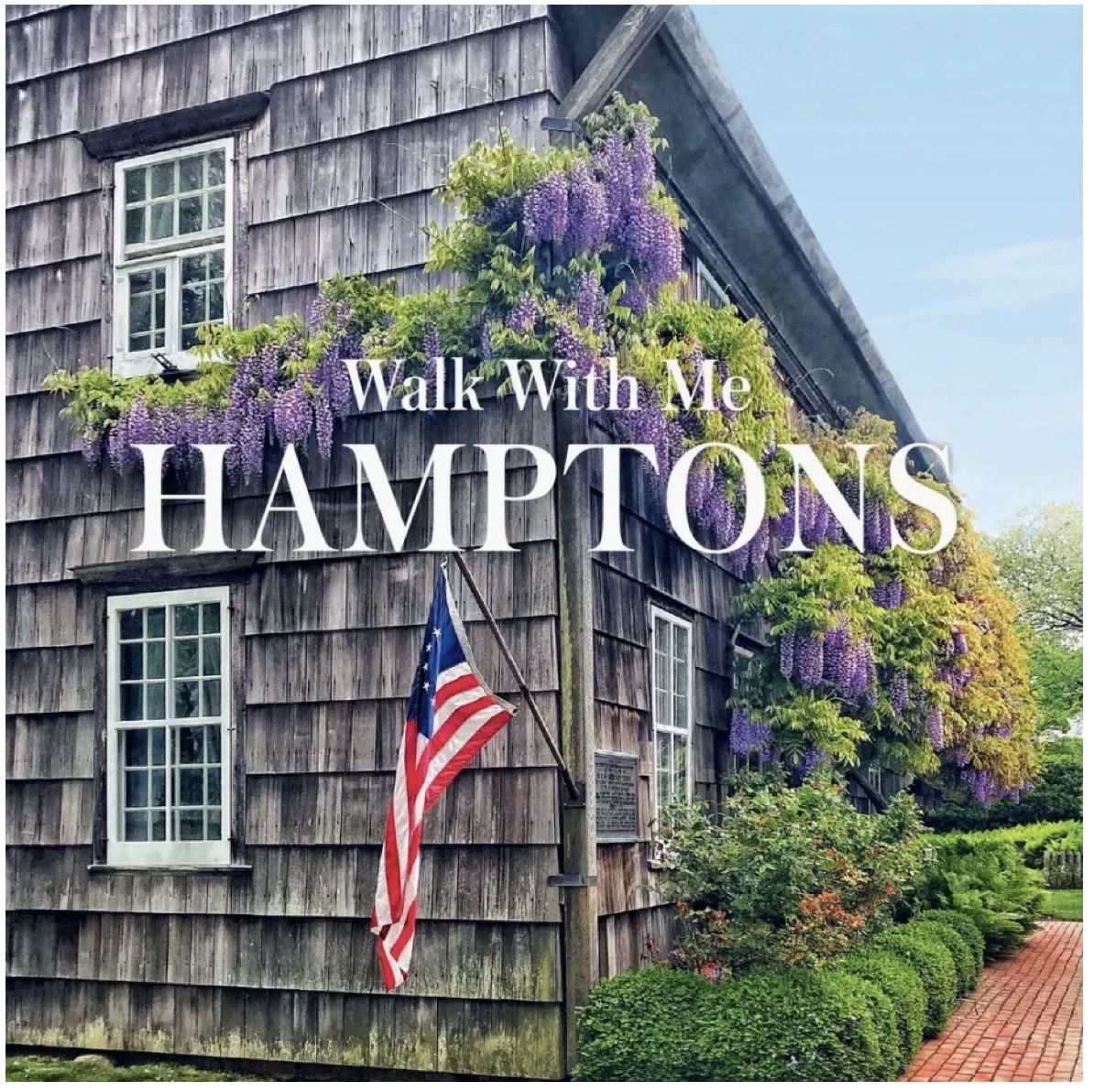 Walk With Me: Hamptons