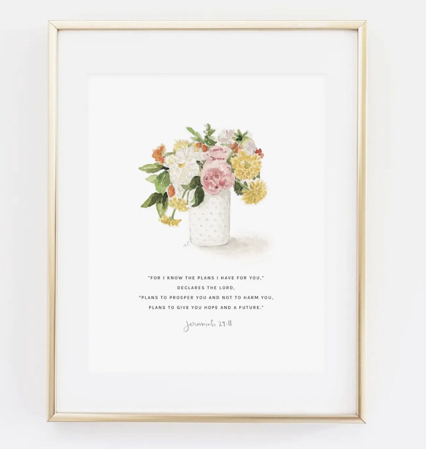Jeremiah 29:11 bouquet scripture print 8x10