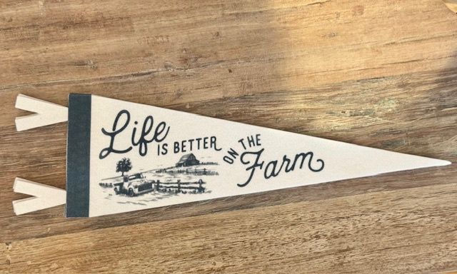 Life is Better on the Farm