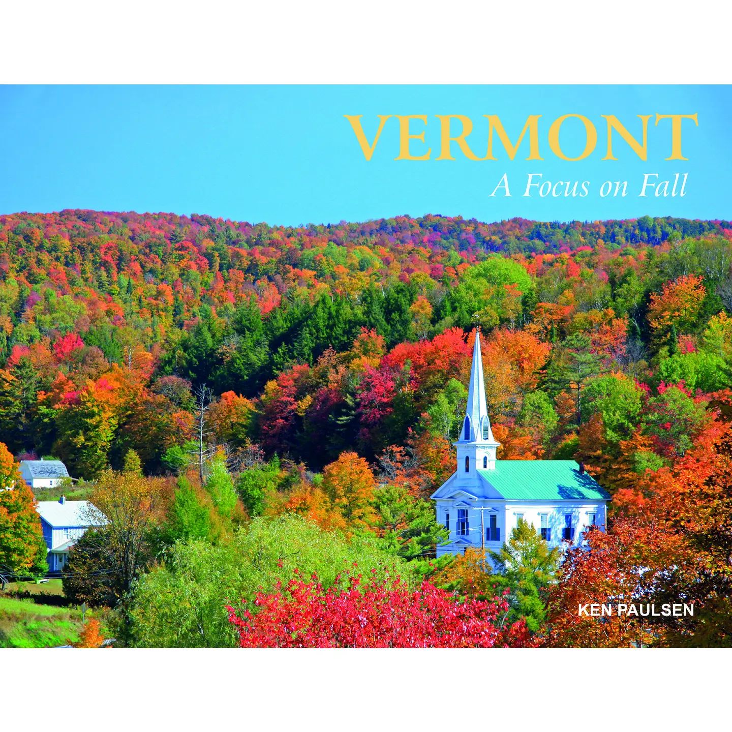 Vermont: A Focus On Fall