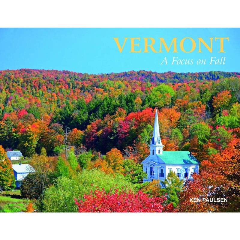 Vermont: A Focus On Fall