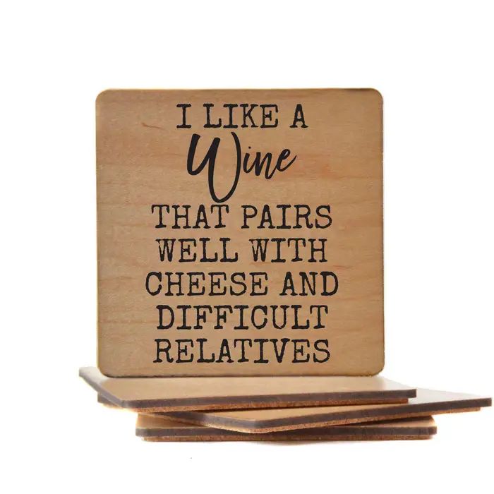 I Like Wine That Pairs - Wooden Coaster