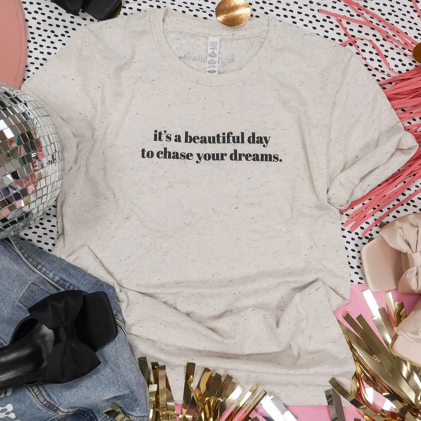 Chase Your Dreams T-Shirt