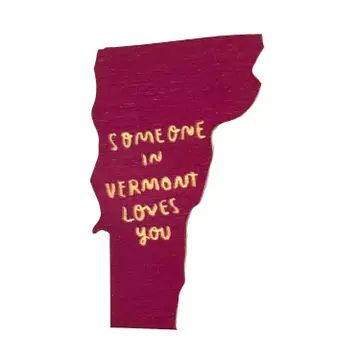 Someone in VT Loves You Magnet