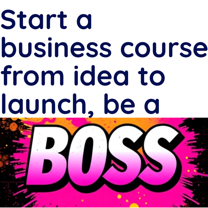 Start a Business course