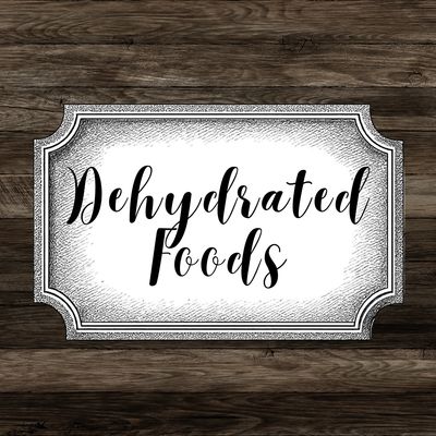 Dehydrated Foods