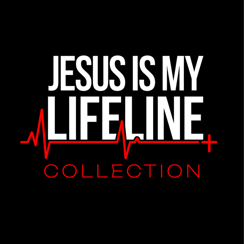 JESUS Is my Lifeline Collection