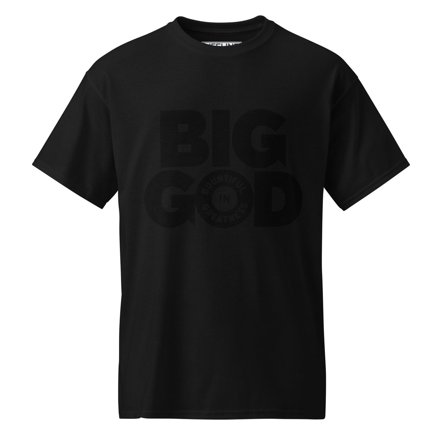 BIG GOD COLLECTION - DTF Bold Black DryBlend® T-Shirt