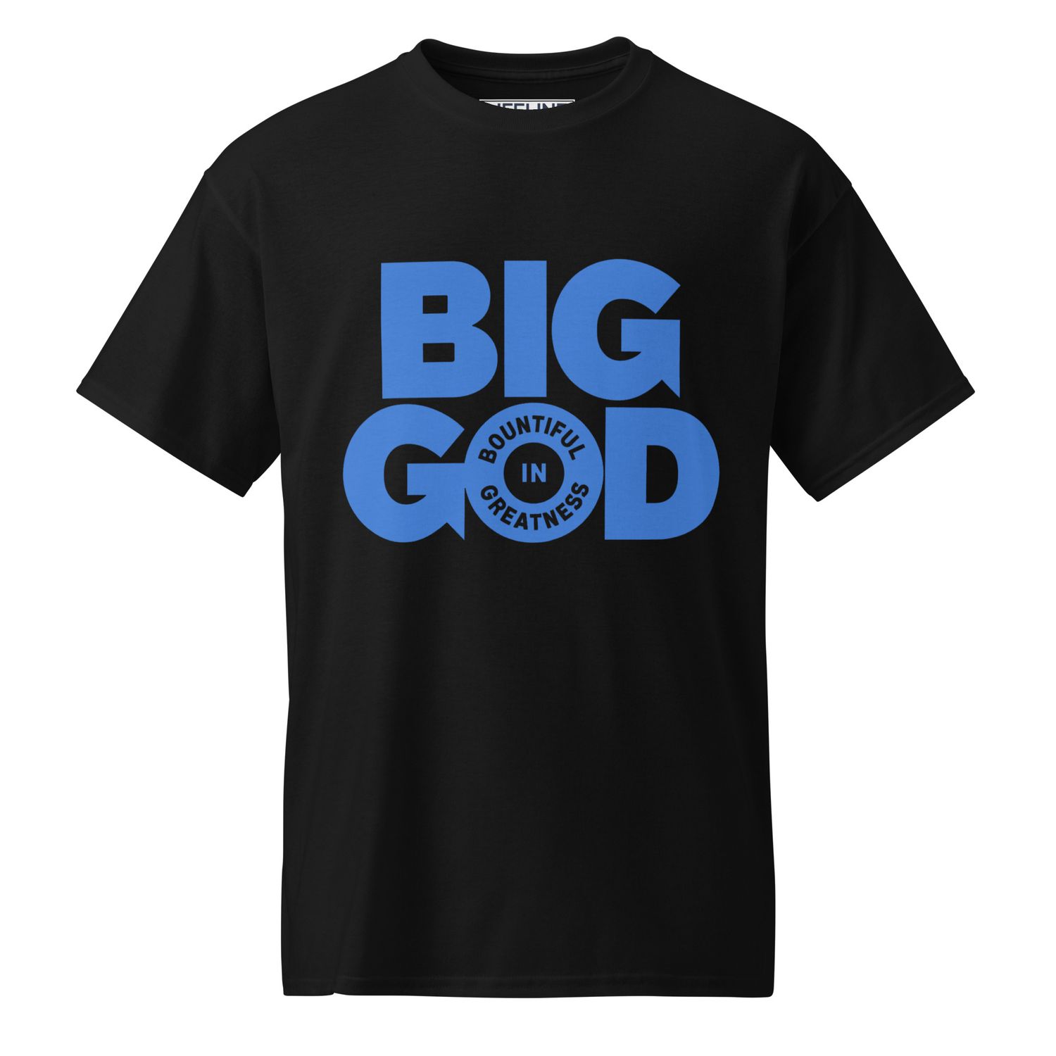 BIG GOD COLLECTION - DTF Bold Blue DryBlend® T-Shirt