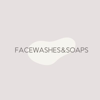 Face Washes &amp; Soaps