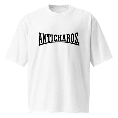 Camiseta oversize blanca [&quot;anticharos&quot; negro]