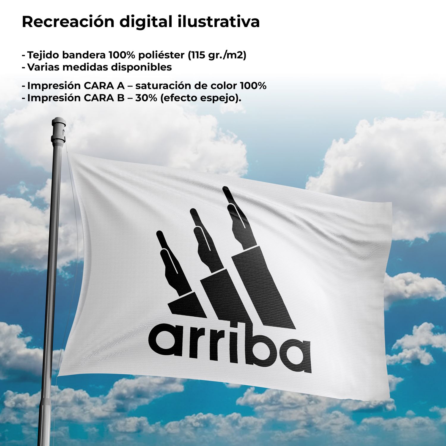 BANDERA blanca - &quot;arriba&quot; [negro] (distintos tamaños)