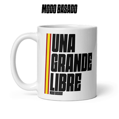 Taza blanca &quot;UNA, GRANDE, LIBRE&quot;