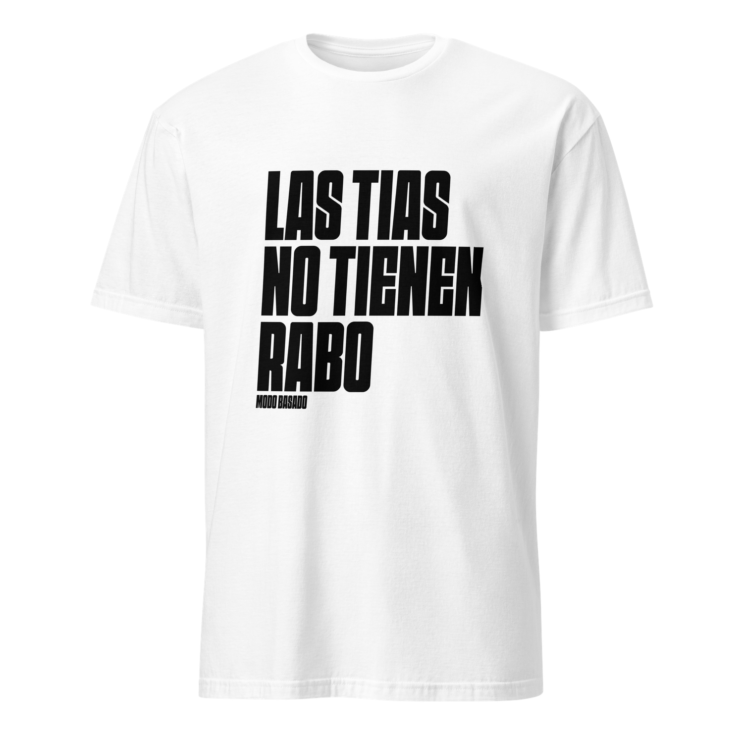 Camiseta blanca &quot;LAS TÍAS NO TIENEN RABO&quot;