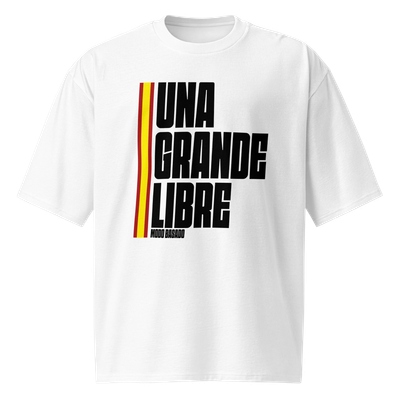 Camiseta oversize blanca ["UNA, GRANDE, LIBRE" negro]