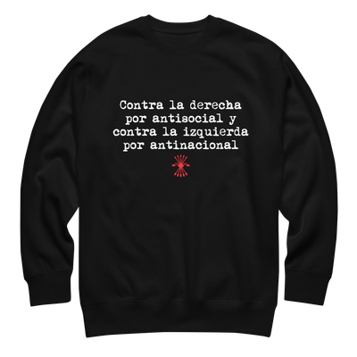 Suéter negro "Contra la derecha y contra la izquierda"