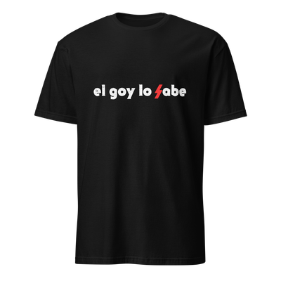Camiseta negra "el goy lo sabe"