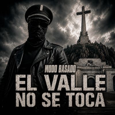 "El Valle no se toca" – Modo Basado (descarga máxima calidad + extras)