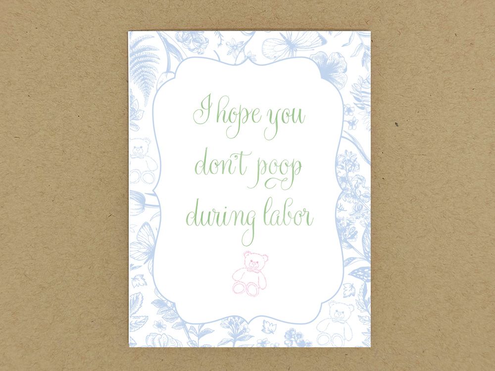 I hope you don't poop during labor