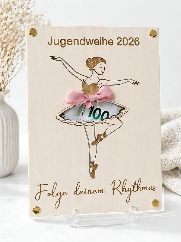 Jugendweihe Geldgeschenk aus Holz Ballerina